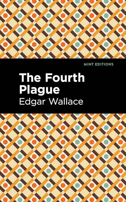 Book cover image for The Fourth Plague ISBN: 9781513209074